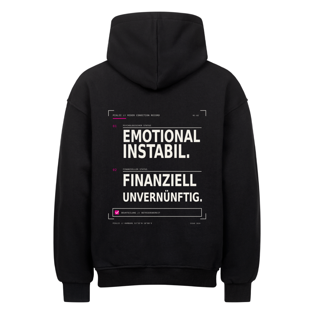 Schwarzer PIXLII Oversized-Motorrad-Hoodie mit Rückenprint „Emotional instabil. Finanziell unvernünftig.“
